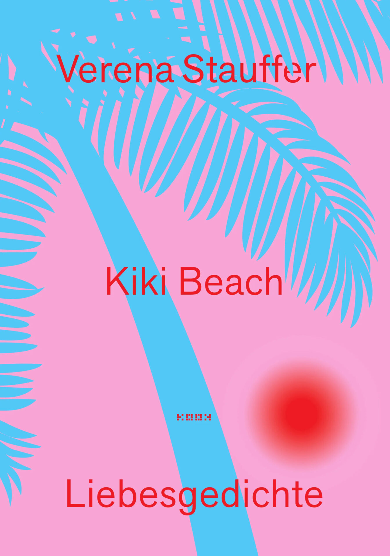 Buch Kiki Beach (Buchpreis Shortlist 2025)