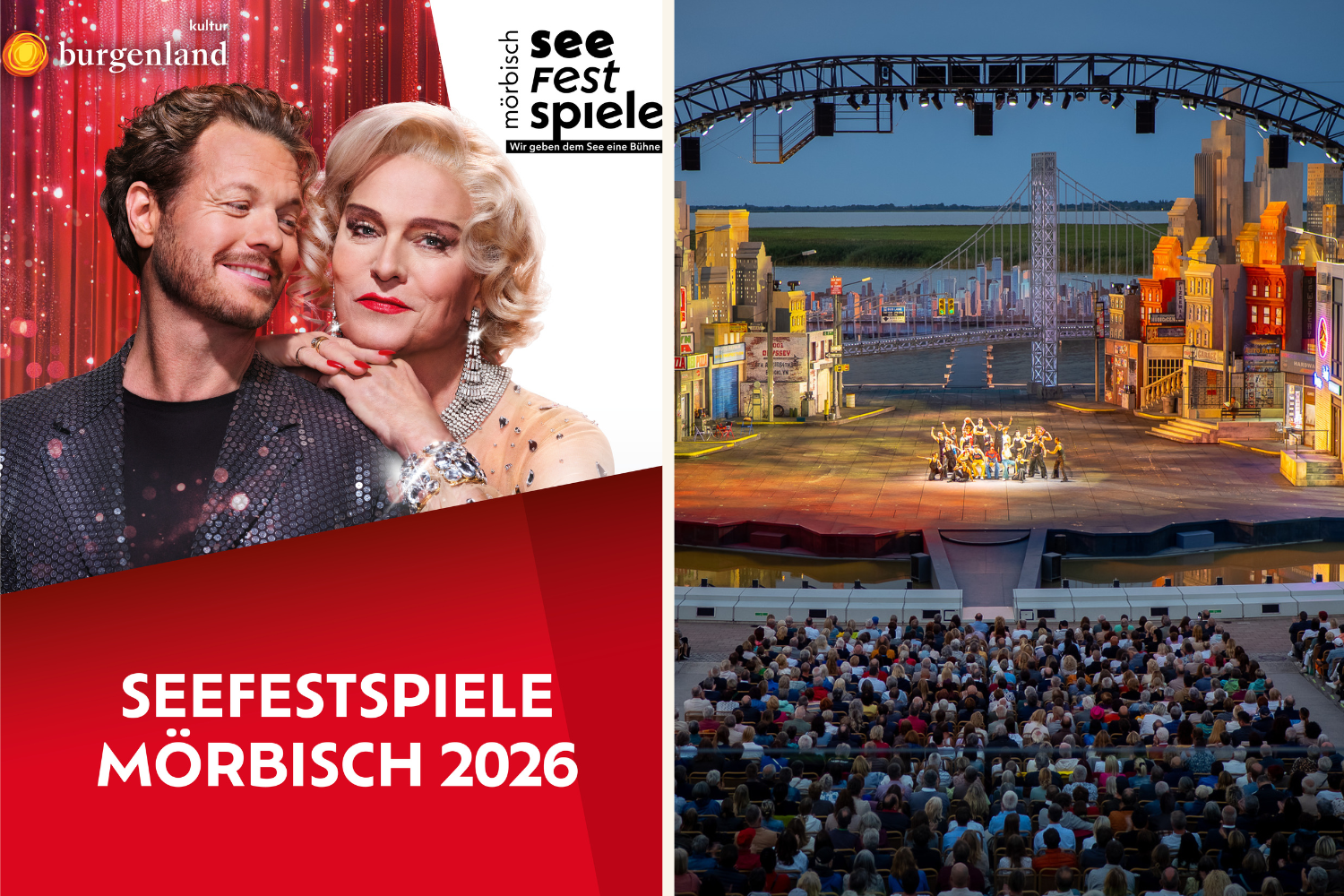 Seefestspiele Mörbisch Poster und Bühne, links (c) Seefestspiele Mörbisch | rechts (c) Andreas Hafenscher